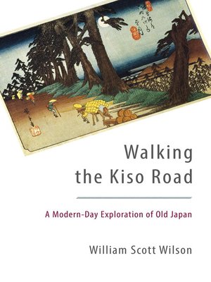cover image of Walking the Kiso Road